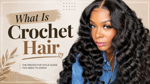 What Is Crochet Hair