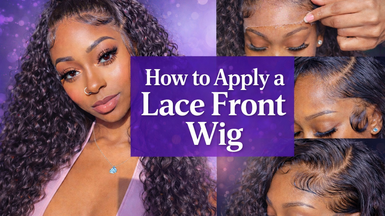 How to Apply a Lace Front Wig
