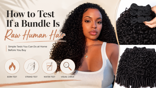 How to Test If a Bundle Is Raw Human Hair