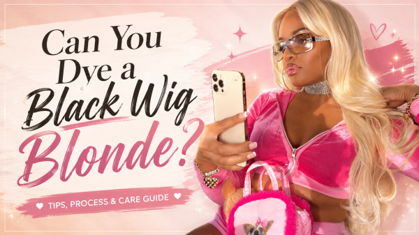 Can You Dye a Black Wig Blonde?