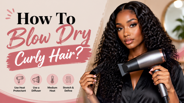 How To Blow Dry Curly Hair?