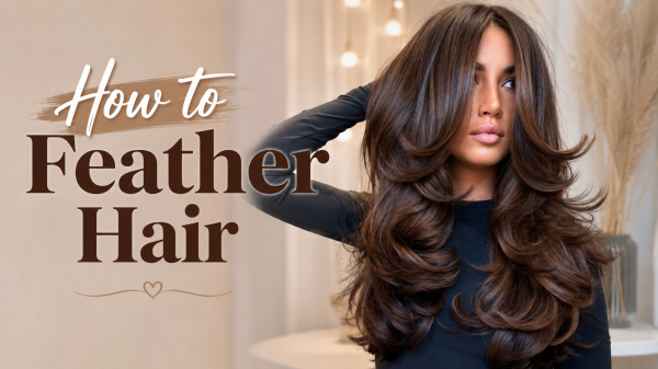 How to Feather Hair