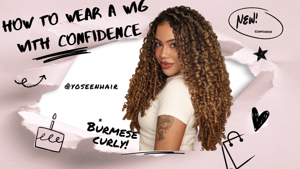 How to Wear a Wig with Confidence