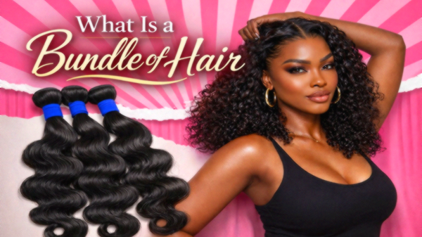 What Is a Bundle of Hair