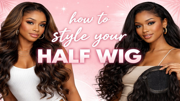 how to style your half wig