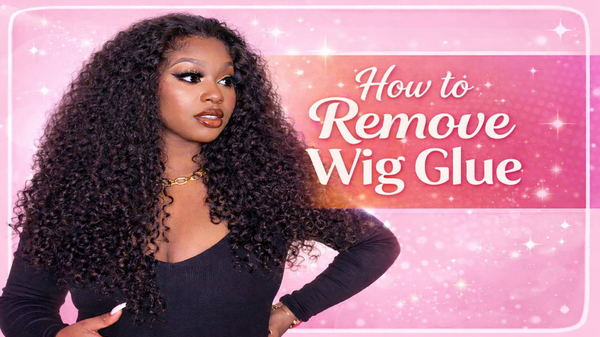 How to Remove Wig Glue
