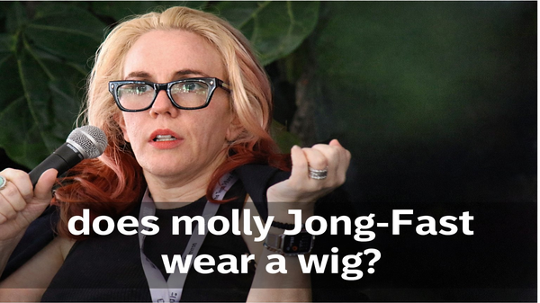 Does Molly Jong-Fast Wear a Wig?