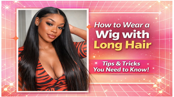 how to wear a wig with long inch hair