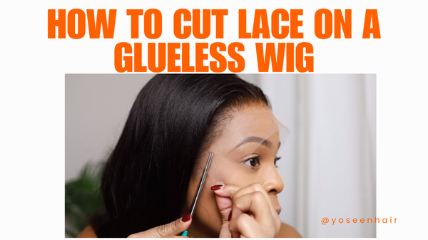How to Cut Lace on a Glueless Wig