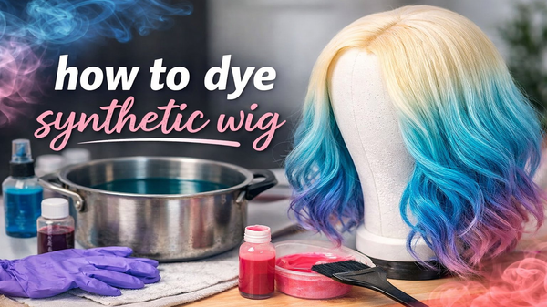 How to Dye Synthetic Wig