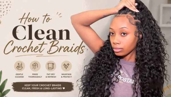 How to Clean Crochet Braids