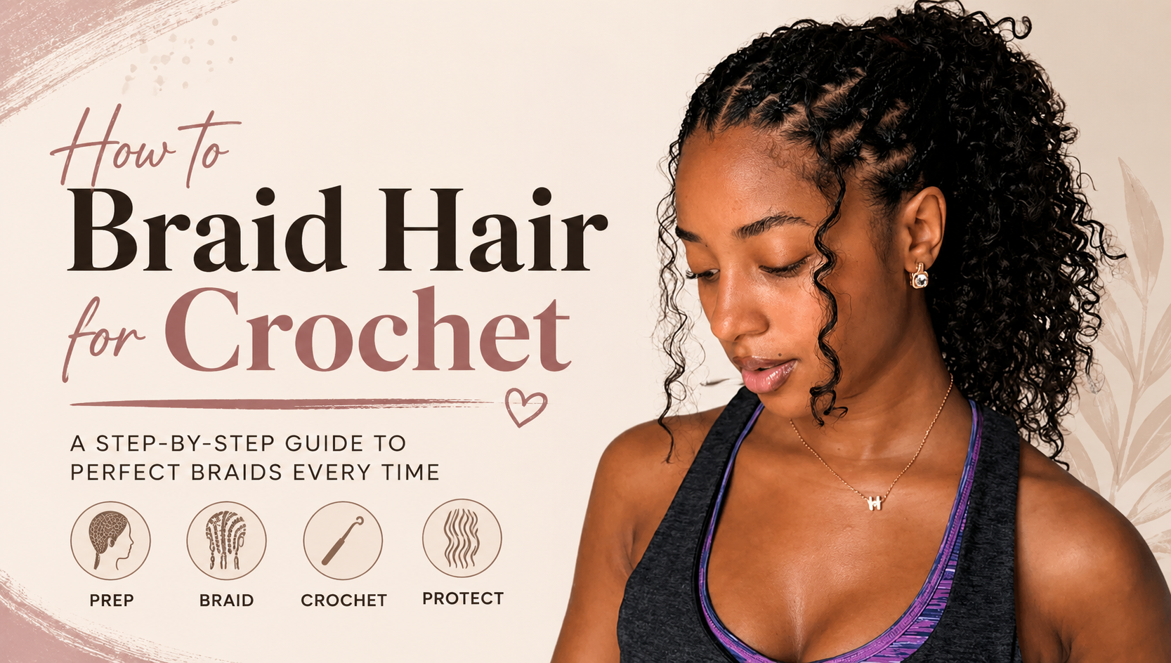 How to Braid Hair for Crochet