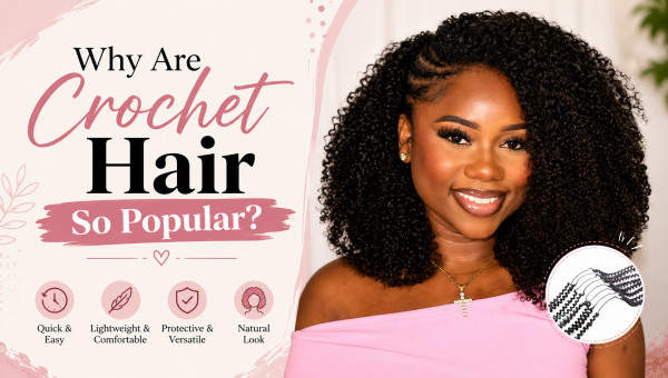 Why Are Crochet Hair So Popular