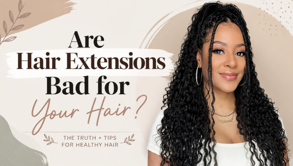 Are Hair Extensions Bad for Your Hair?