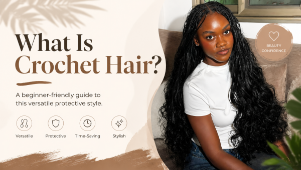What Is Crochet Hair?