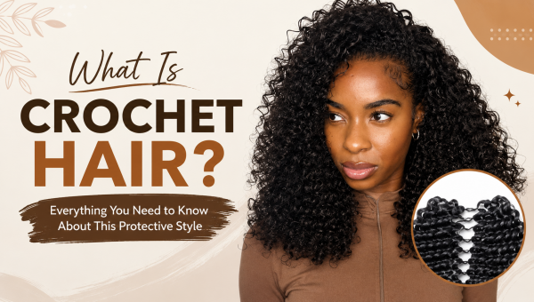 What Is Crochet Hair?