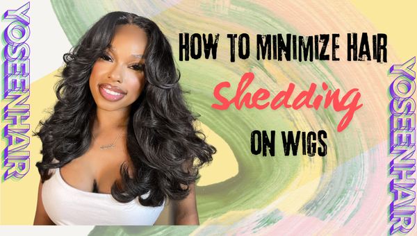 How to Minimize Hair Shedding