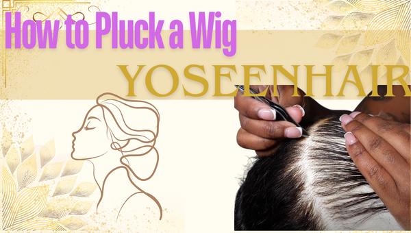 How to Pluck a Wig