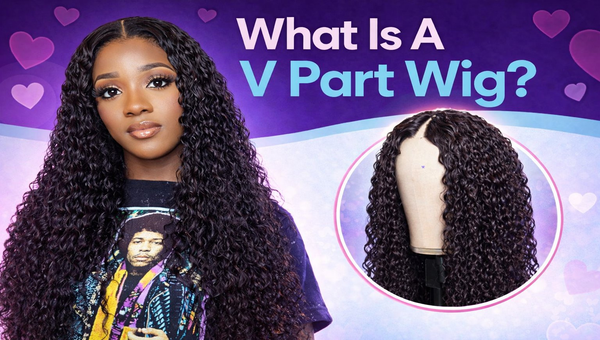 What Is A V Part Wig?
