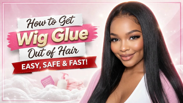 How to Get Wig Glue Out of Hair